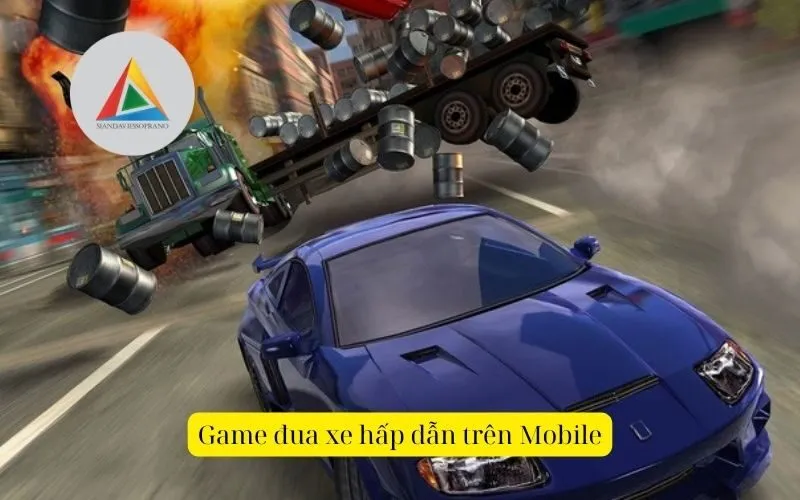 Game đua xe hấp dẫn trên Mobile