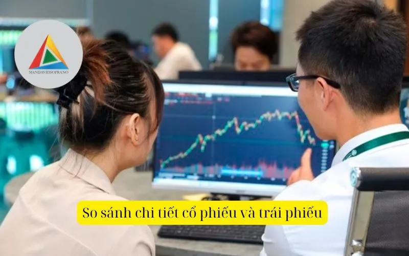 So sánh chi tiết cổ phiếu và trái phiếu