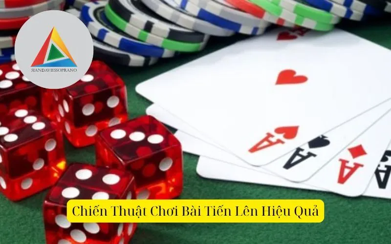 Chiến Thuật Chơi Bài Tiến Lên Hiệu Quả