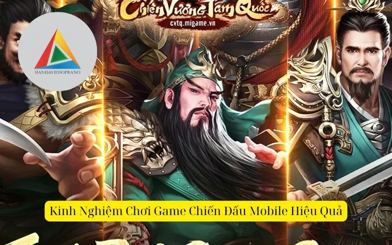 Kinh Nghiệm Chơi Game Chiến Đấu Mobile Hiệu Quả