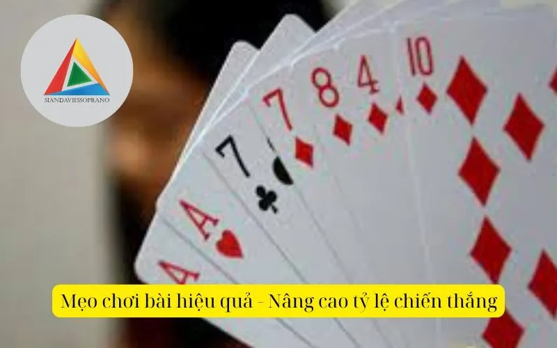 Mẹo chơi bài hiệu quả - Nâng cao tỷ lệ chiến thắng