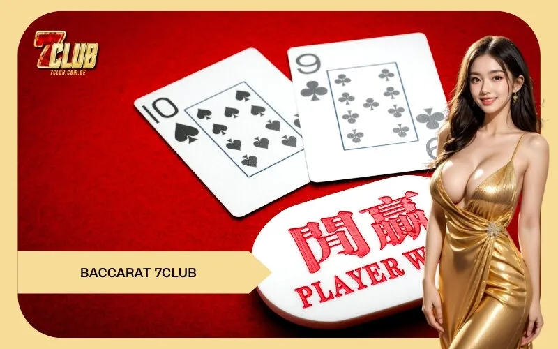 Baccarat 7Club