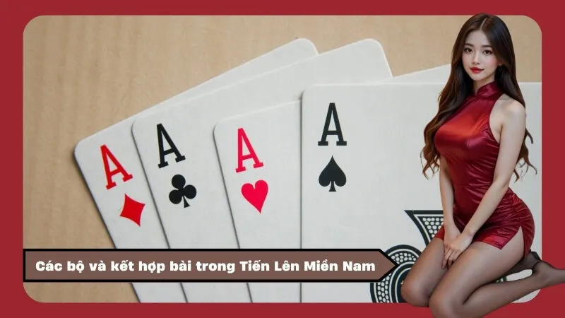 Các bộ và kết hợp bài trong Tiến Lên Miền Nam