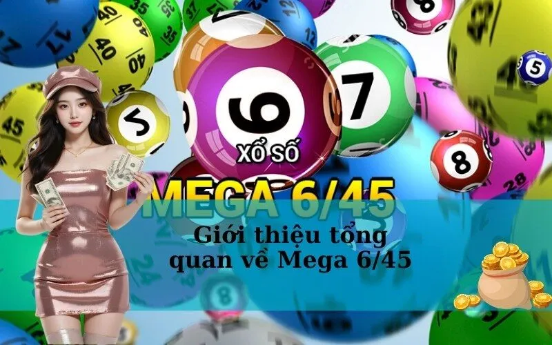 Giới thiệu tổng quan về Mega 645