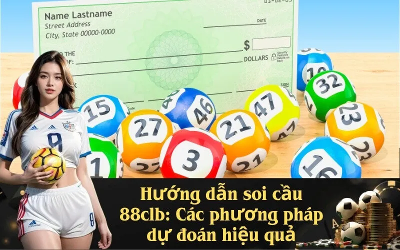 Hướng dẫn soi cầu 88clb: Các phương pháp dự đoán hiệu quả