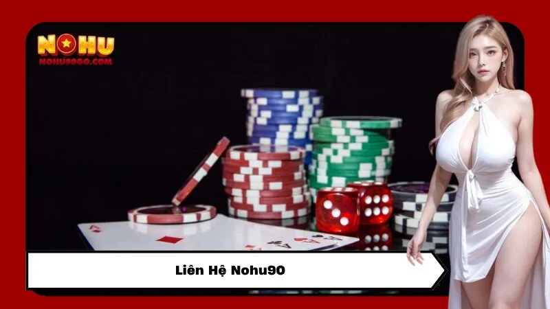 Liên Hệ Nohu90