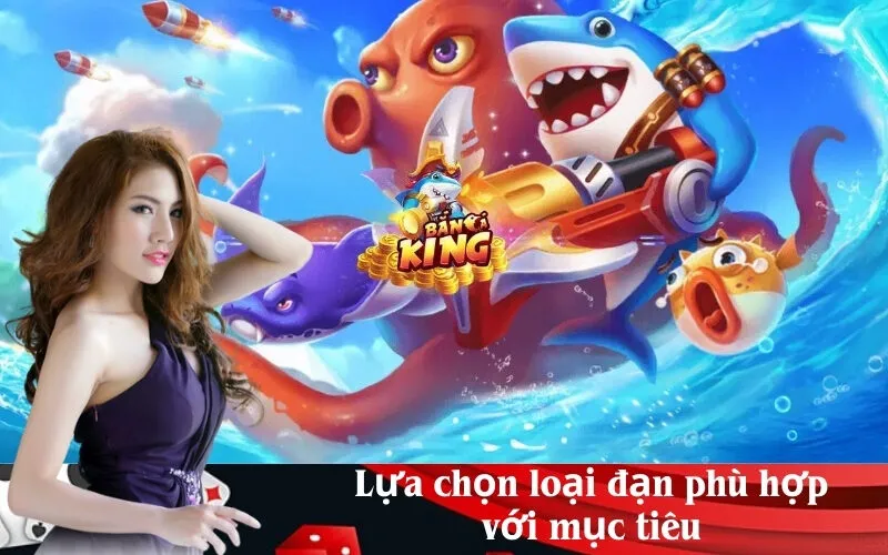Lựa chọn loại đạn phù hợp với mục tiêu